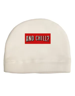 And Chill Adult Fleece Beanie Cap Hat